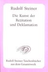 Die Kunst der Rezitation und Deklamation