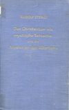 Das Christentum als mystische Tatsache (antiquariaat)