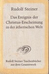 Das Ereignis der Christus-Erscheinung in der atherischen Welt (antiquariaat)