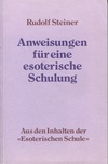 Anweisungen für eine esoterische Schulung (antiquariaat)