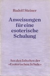 Anweisungen für eine esoterische Schulung (antiquariaat)