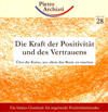 Die Kraft des Positivität und des Vertrauens