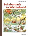 Schabernack im Wichtelwald