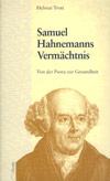 Samuel Hahnemans Vermächtnis