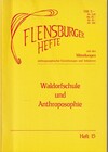 Waldorfdschule und Anthroposophie (antiquariaat)