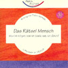 Das Rätsel Mensch (CD)